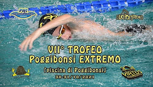 30-31/10/2021  VII° Trofeo Poggibonsi extremo