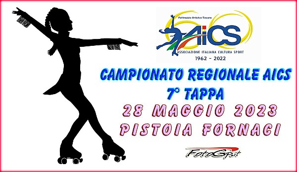 28/05/2023 - 7° TAPPA REGIONALE AICS - PISTOIA