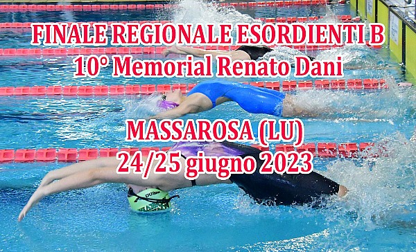 24-25/06/2023 FINALE REGIONALE ESORDIENTI B - Massarosa 