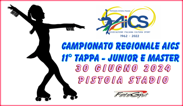 30/06/2024 - REGIONALE AICS - JUNIOR E MASTER - PISTOIA STADIO