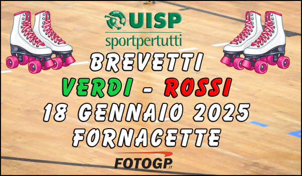 18/01/2025  - BREVETTO UISP - FORNACETTE