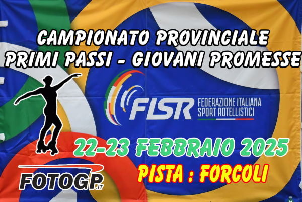 22-23/02/2025 - FISR - PROVINCIALE PP+GP - PISTA FORCOLI