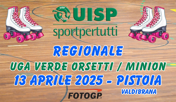 13/04/2025 - UISP REGIONALE - UGA VERDE - PISTOIA valdibrana