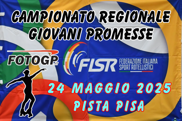 24/05/2025 - FISR - REGIONALE GIOVANI PROMESSE - PISA.