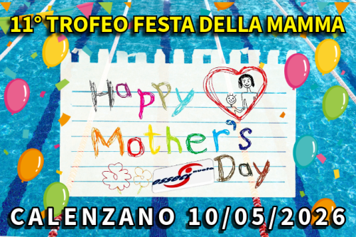 10/05/2026 - 11° TROFEO FESTA DELLA MAMMA - CALENZANO