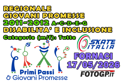 17/05/2026 -SKATE ITALIA- REGIONALE FORNACI.