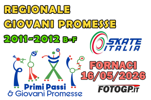 16/05/2026 -SKATE ITALIA- REGIONALE FORNACI.