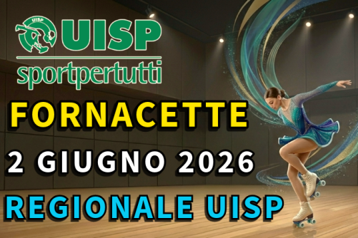 02/06/2026 - UISP REGIONALE - FORNACETTE