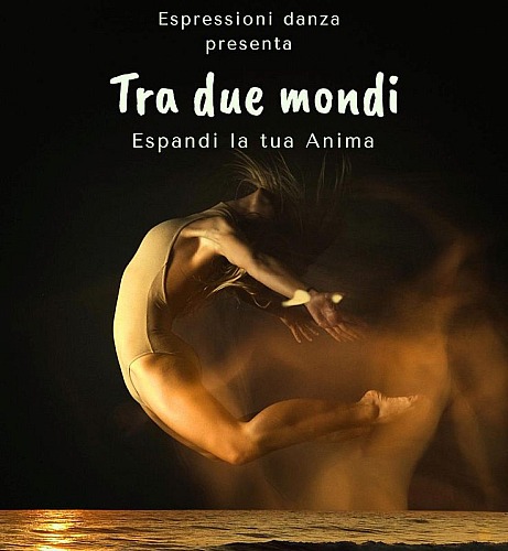 27/06/2026 - ESPRESSIONI DANZA - TRA DUE MONDI