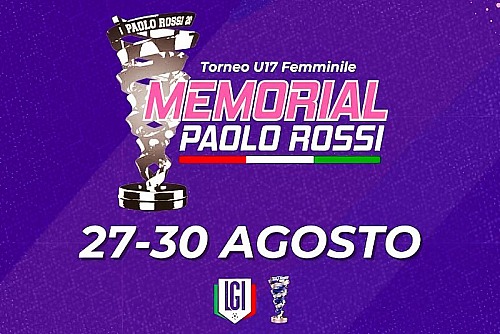 27-30/08/2026 - MEMORIAL PAOLO ROSSI - FEMMINILE